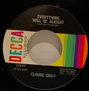 Claude Gray - Everything Will Be Alright / Apartment # 9