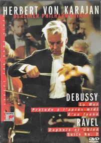 Claude Debussy - La Mer, Prélude A L'après-midi D'un Faune - Daphnis Et Chloé Suite No. 2