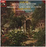 Debussy (Previn) - Images Pour Orchestre / Prélude À L'Après-midi D'Un Faune