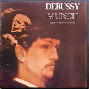 Claude Debussy - Debussy / Charles Munch