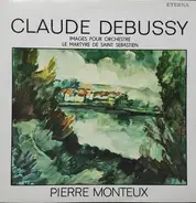 Debussy - Images Pour Orchestre / Le Martyre De Saint-Sébastien