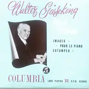 Claude Debussy , Walter Gieseking - Images - Pour Le Piano - Estampes