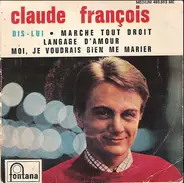Claude François - Dis-Lui