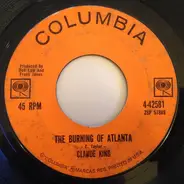 Claude King - The Burning Of Atlanta / Don't That Moon Look Lonesome