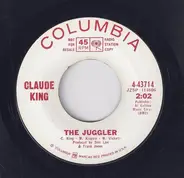 Claude King - The Juggler