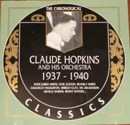 Claude Hopkins And His Orchestra - 1937-1940