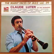 Claude Luter et ses Lorientais - The Many Faces of Jazz Vol. 39