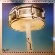 Claude Nougaro - Chante Les Grands Du Jazz