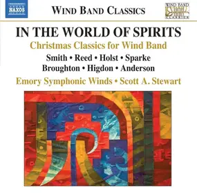 Gustav Holst - In The World Of Spirits: Christmas Classics For Wind Band