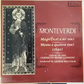 Claudio Monteverdi - Magnificat A Sei Voci / Messa A Quattro Voci (1640)