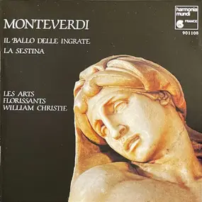 Claudio Monteverdi - Il Ballo Delle Ingrate - La Sestina