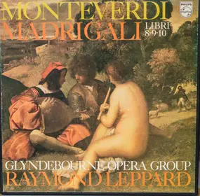 Claudio Monteverdi - Madrigali Libri 8-9-10