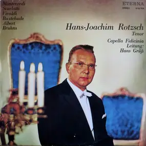 Claudio Monteverdi - Hans-Joachim Rotzsch (Tenor)