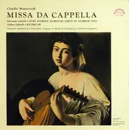 Monteverdi / Gabrieli - Missa Da Cappella / Ricercar / Audi Domine Hymnum - Deus In Nomine Tuo
