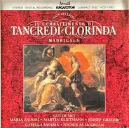 Monteverdi - Il Combattimento Di Tancredi E Clorinda Madrigals