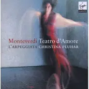 Claudio Monteverdi / L'Arpeggiata • Christina Pluhar - Teatro D'Amore