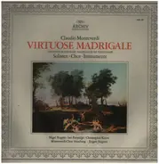 Claudio Monteverdi - Musica Antiqua Wien / Die Prager Madrigalisten