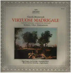 Claudio Monteverdi - Musica Antiqua Wien / Die Prager Madrigalisten