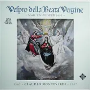 Monteverdi - Vespro Della Beata Vergine »Marien-Vesper 1610«