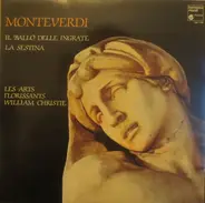Monteverdi - Il Ballo Delle Ingrate - La Sestina (Christie)