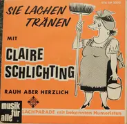 Claire Schlichting - Sie Lachen Tränen Mit Claire Schlichting