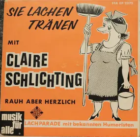 Claire Schlichting - Sie Lachen Tränen Mit Claire Schlichting