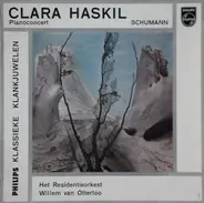 Clara Haskil , Robert Schumann - Pianoconcert