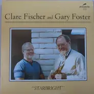 Clare Fischer And Gary Foster - Starbright