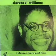 Clarence Williams - Volumes Three And Four