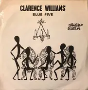Clarence Williams' Blue Five - Clarence Williams' Blue Five
