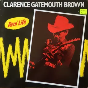 Clarence "Gatemouth" Brown - Real Life