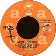 Clarence Perry And The Mercy Blues - Woman Stealer