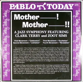 Clark Terry - Mother------! Mother -----------!! A Jazz Symphony