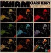 Clark Terry - Wham - Live At The Jazz House