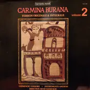 Clemencic Consort , René Clemencic - Carmina Burana. Version Originale & Integrale. Volume 2