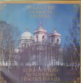 Clergy Choir of the Leningrad Metropolitanate, P. - Selected Church Hymns