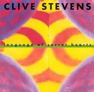 Clive Stevens - Language of Secret Hearts