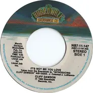 Cliff Dawson - It's Not Me You Love