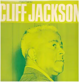 Cliff Jackson - Hot Piano