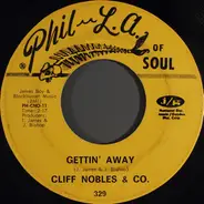 Cliff Nobles & Co - Gettin' Away / The Camel