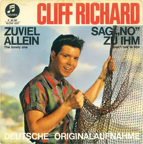 Cliff Richard - Sag' 'No' Zu Ihm / Zuviel Allein