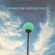 Cliff Sarde - Before The Jupiter Effect