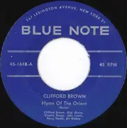Clifford Brown - Hymn Of The Orient / Easy Living