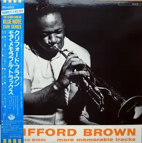 Clifford Brown - More Memoriable Tracks