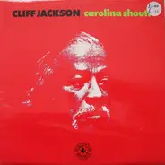 Cliff Jackson - Carolina Shout!