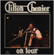 Clifton Chenier - On Tour