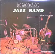Climax Jazz Band - Direct To Disc