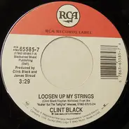 Clint Black - Loosen Up My Strings
