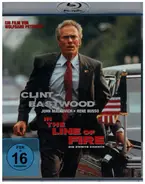 Clint Eastwood / John Malkovich a.o. - In The Line Of Fire