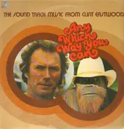 Clint Eastwood, Glen Campbell, Fats Domino - Any Which Way You Can